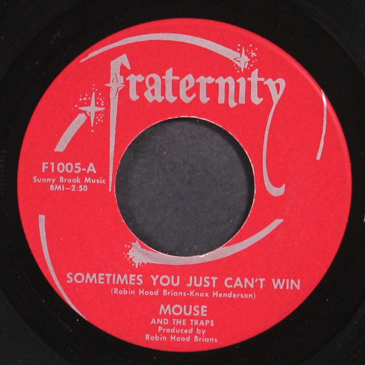 sometimes you just can't win / cryin' inside by MOUSE & THE TRAPS