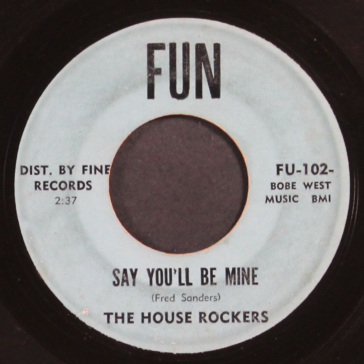 say you'll be mine / well done by HOUSE ROCKERS