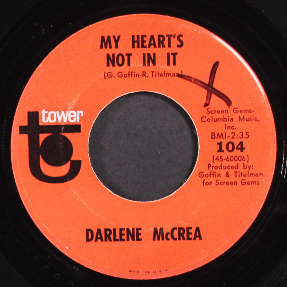 my heart's not in it / don't worry baby by DARLENE MCCREA