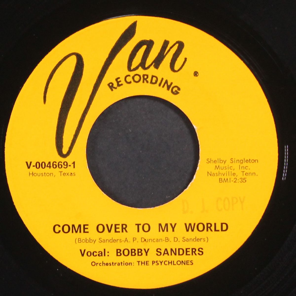 i can't take it / come over to my world by BOBBY SANDERS & PSYCHLONES