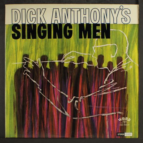DICK ANTHONY'S SINGING MEN