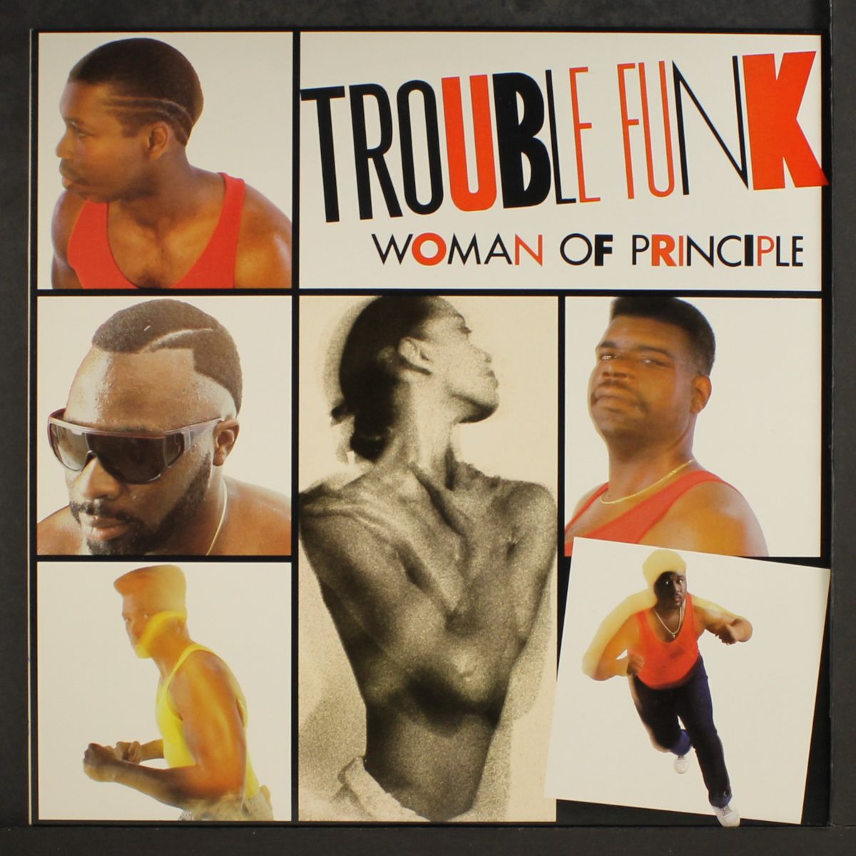 woman of principle by TROUBLE FUNK