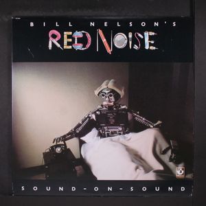 BILL NELSON'S RED NOISE