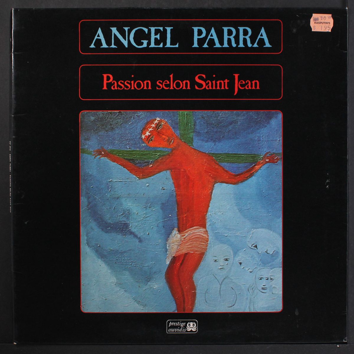 passion selon saint jean by ANGEL PARRA