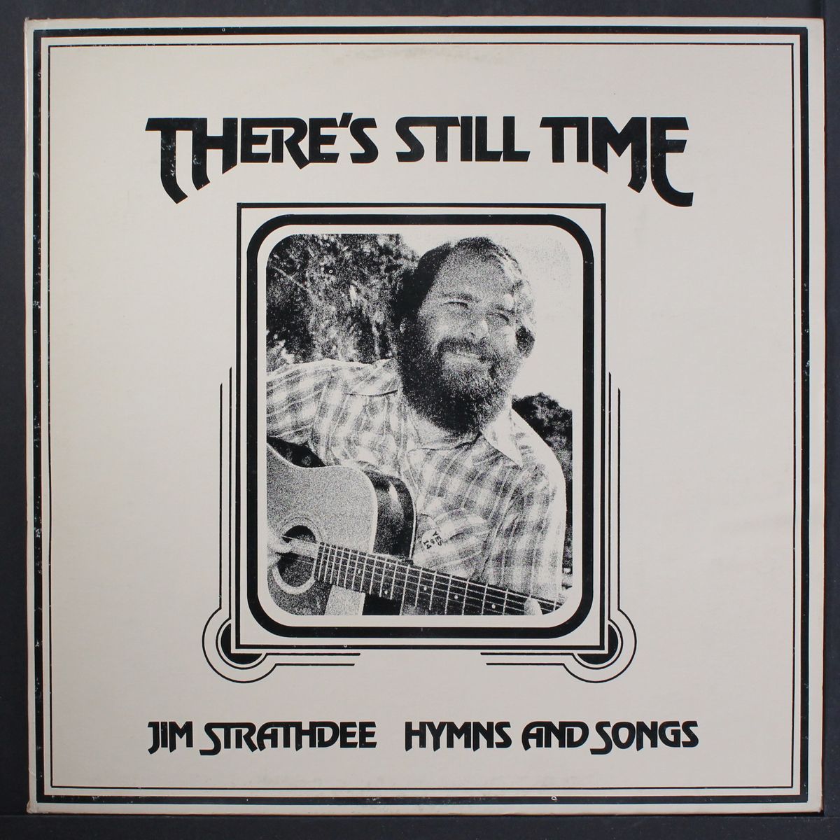 there's still time by JIM STRATHDEE