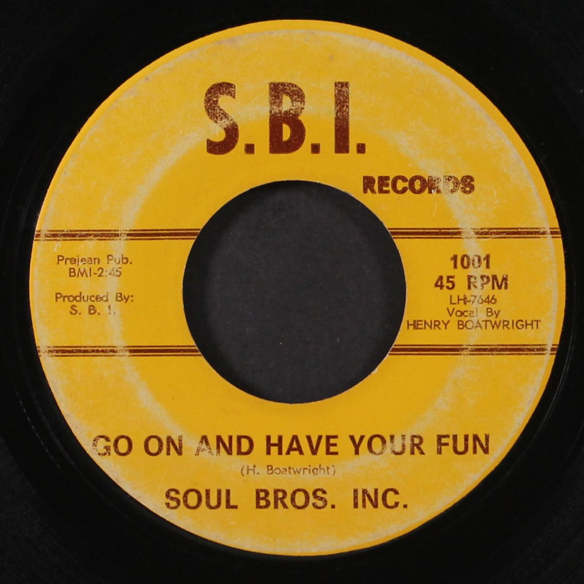 put it on him / go on and have your fun by SOUL BROS. INC.