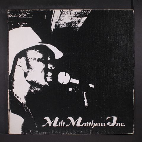 MILT MATTHEWS INC.