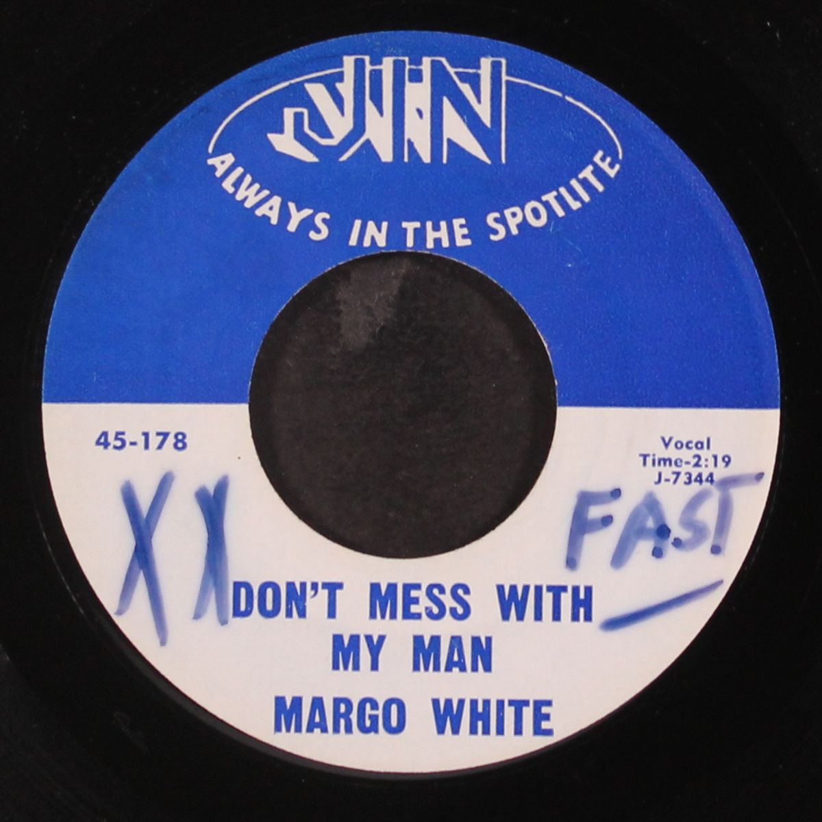 don't mess with my man / you had your chance by MARGO WHITE
