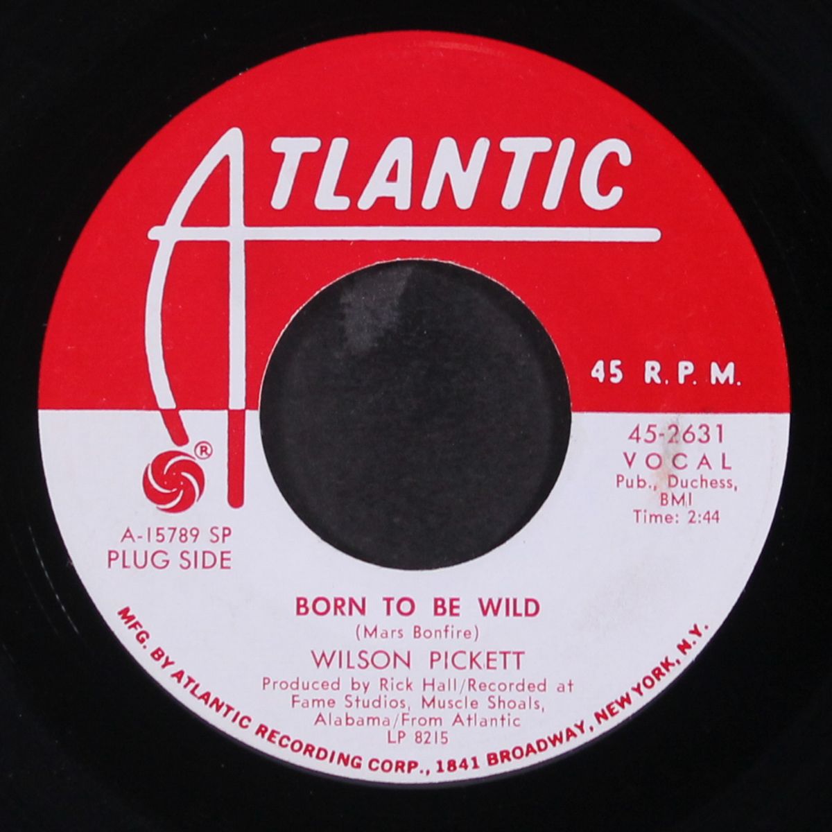 born to be wild / toe hold by WILSON PICKETT