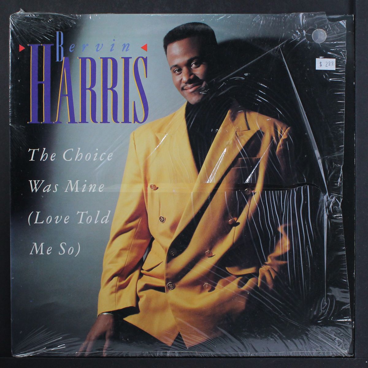 the choice was mine (love told me so) by BERVIN HARRIS