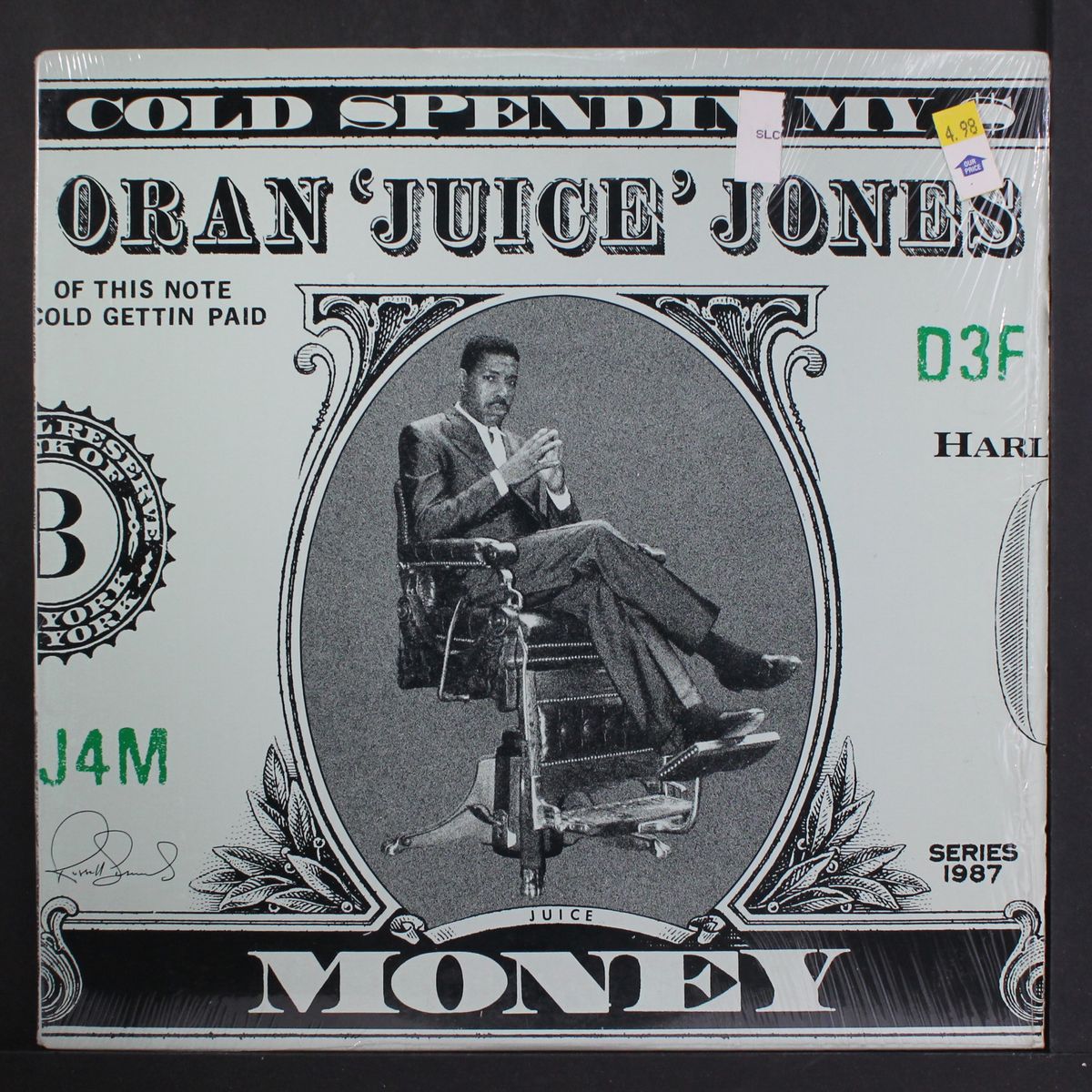 cold spendin' my $ money / instro by ORAN 'JUICE' JONES