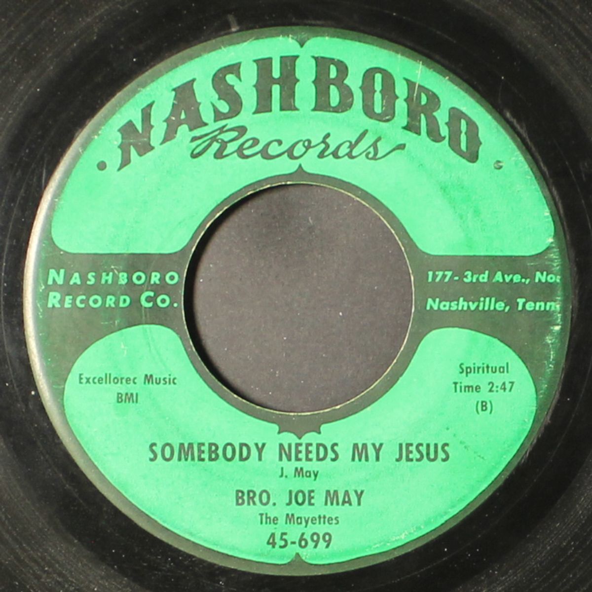 somebody needs my jesus / anybody waiting for me by BRO. JOE MAY