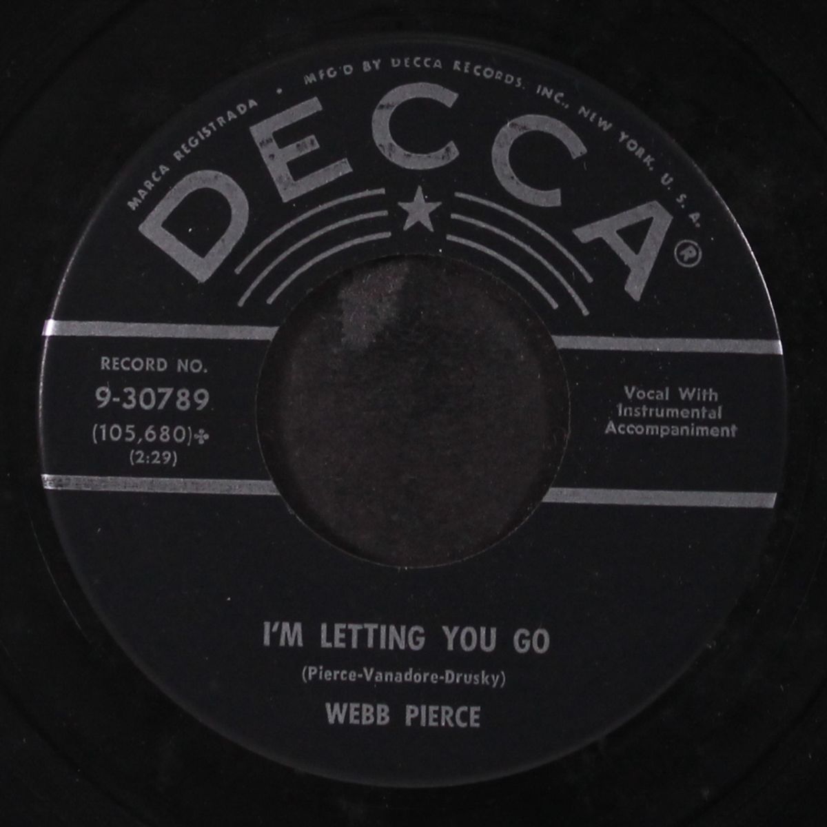 i'm letting you go by WEBB PIERCE