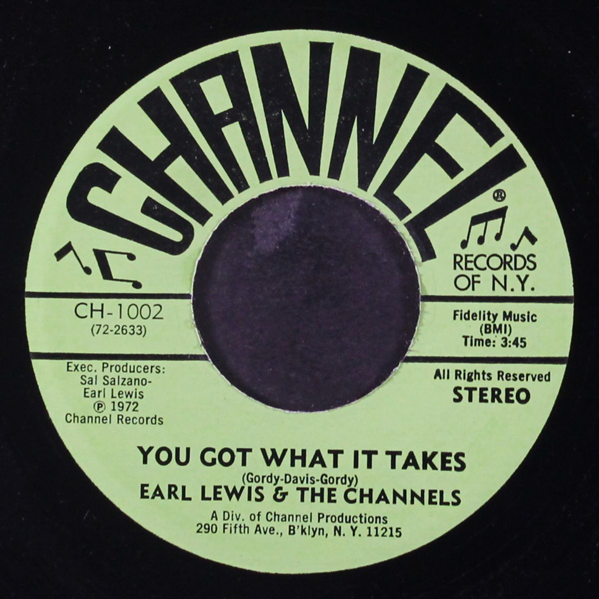 you got what it takes / crazy mixed up world by EARL LEWIS & CHANNELS