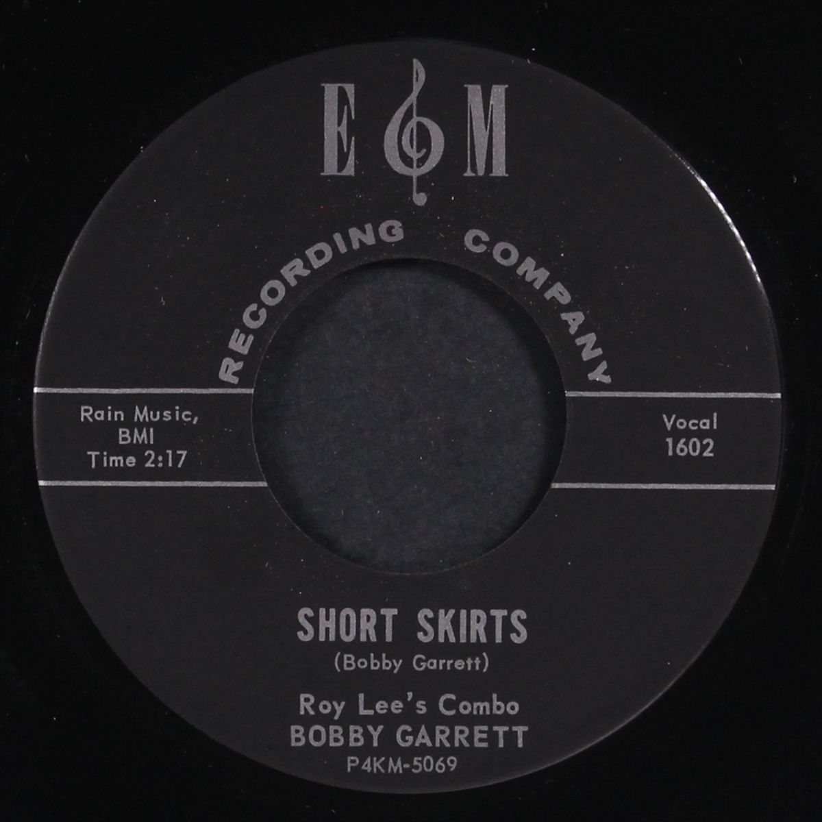 short skirts / don't make me lie by BOBBY GARRETT