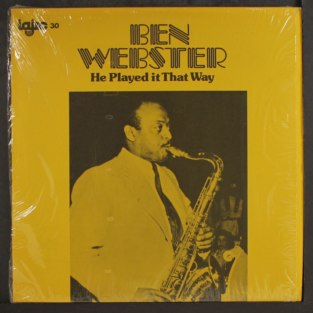 he played it that way by BEN WEBSTER