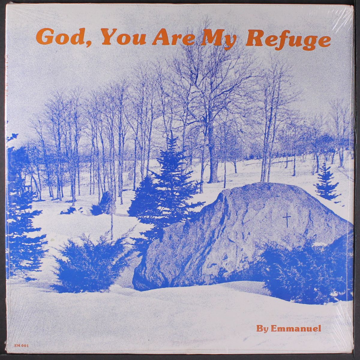 god you are my refuge by EMMANUEL