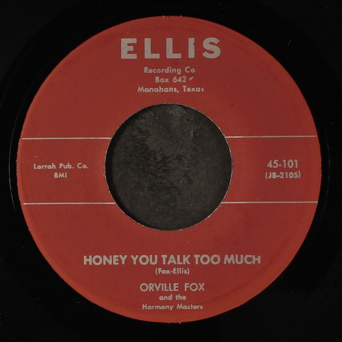 honey you talk too much / don't do me this way by ORVILLE FOX