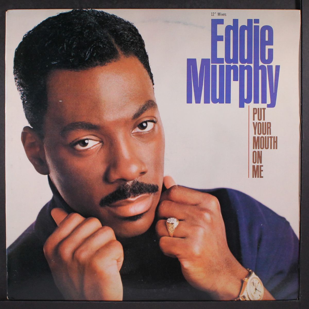 put your mouth on me (4 mixes) by EDDIE MURPHY