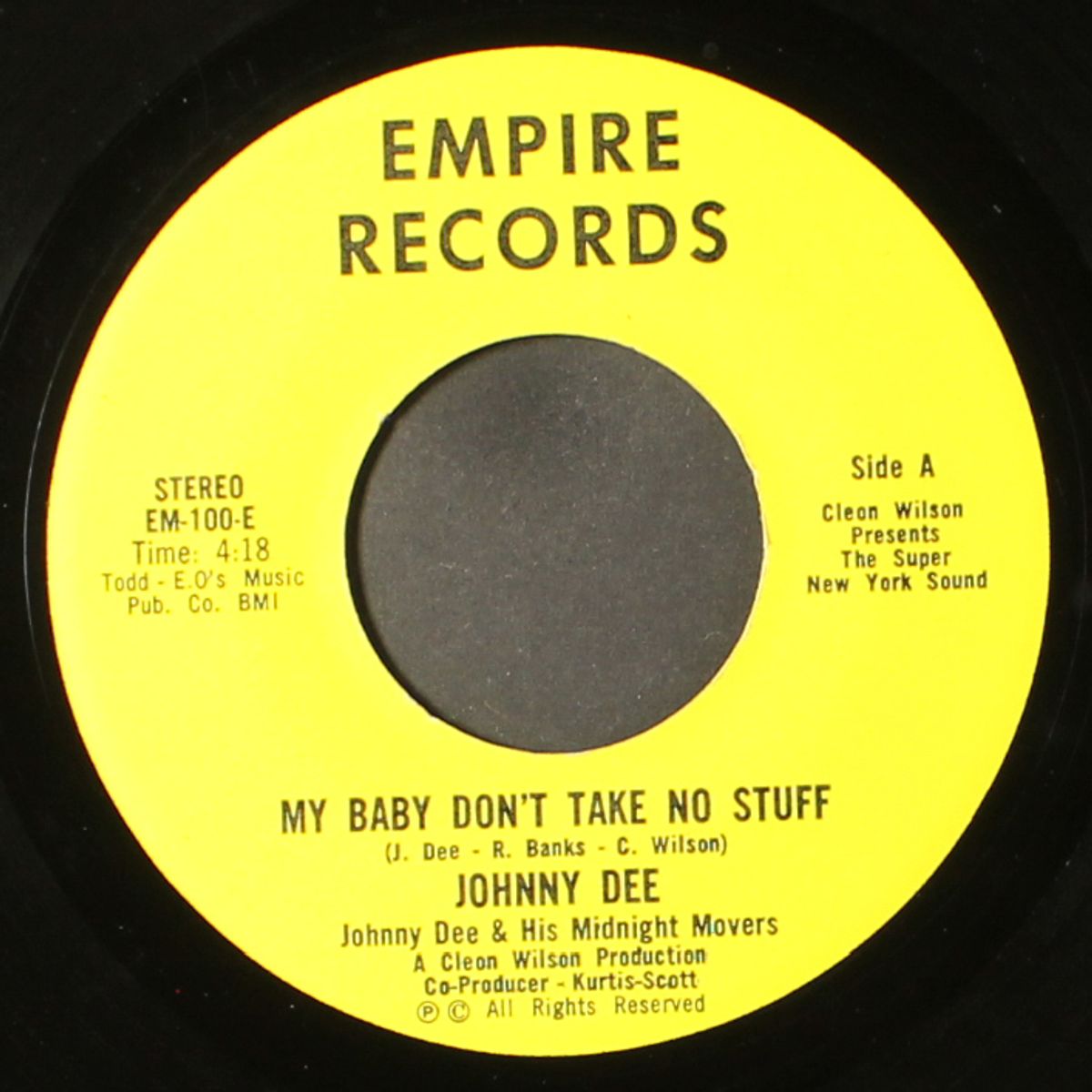 my baby don't take no stuff / if i thought she didn't love me by JOHNNY DEE