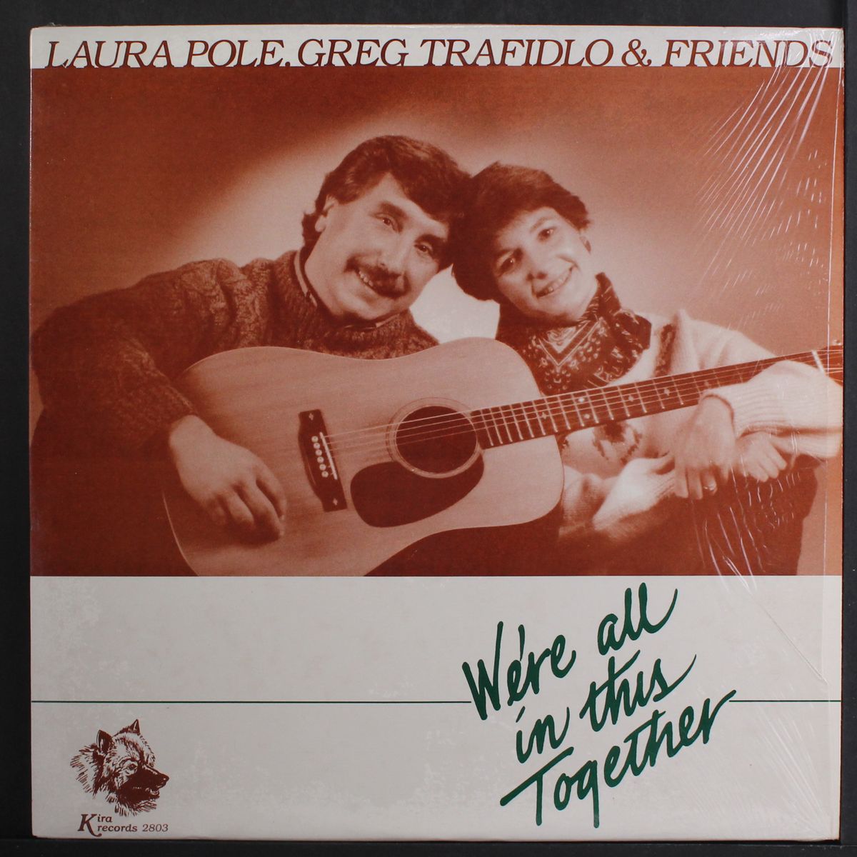 we're all in this together by LAURA POLE, GREG TRAFIDLO & FRIENDS