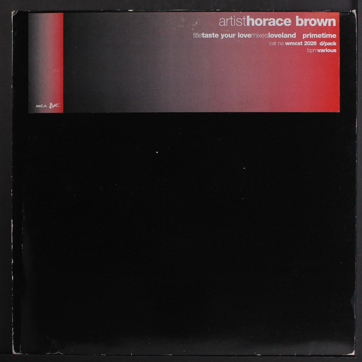 taste your love (loveland mixes) by HORACE BROWN