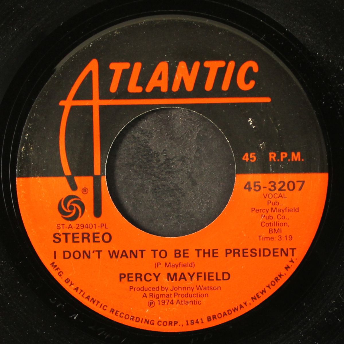 i don't want to be the president / nothin' stays the same forever by PERCY MAYFIELD
