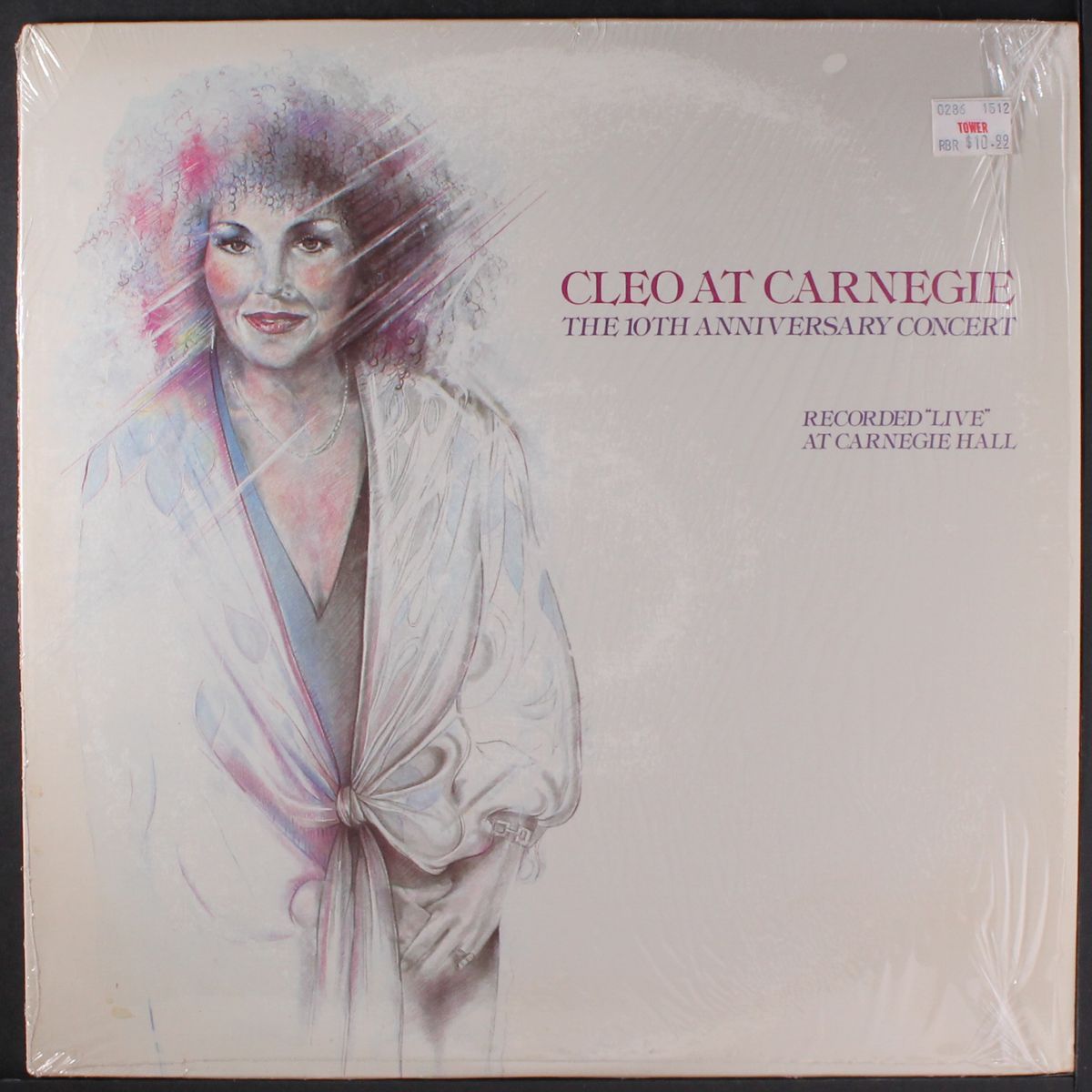 cleo at carnegie the 10th anniversary concert by CLEO LAINE