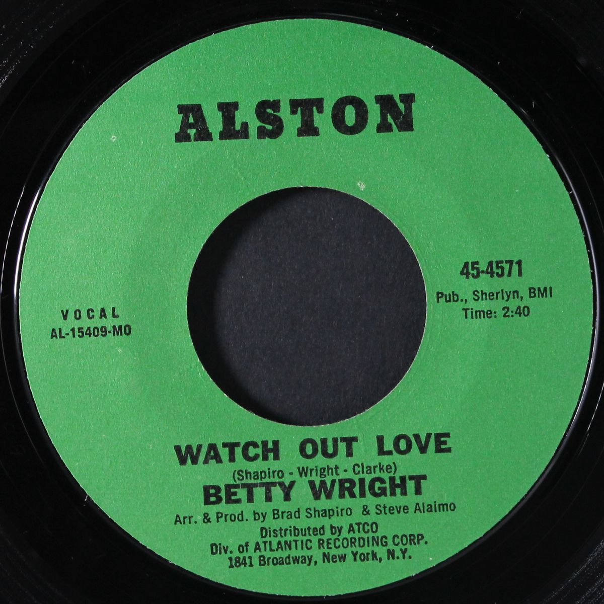 he's bad bad bad / watch out love by BETTY WRIGHT