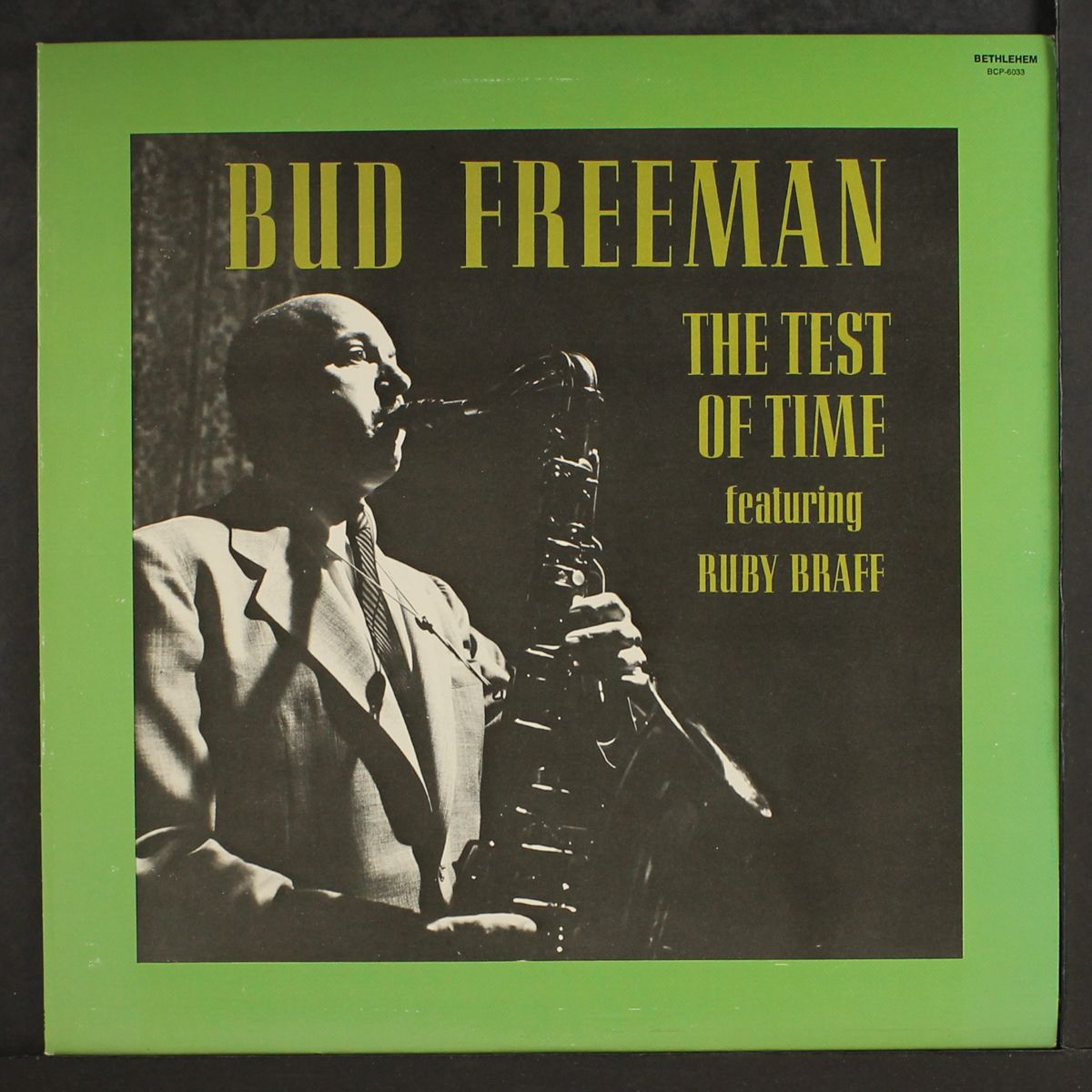 the test of time by BUD FREEMAN