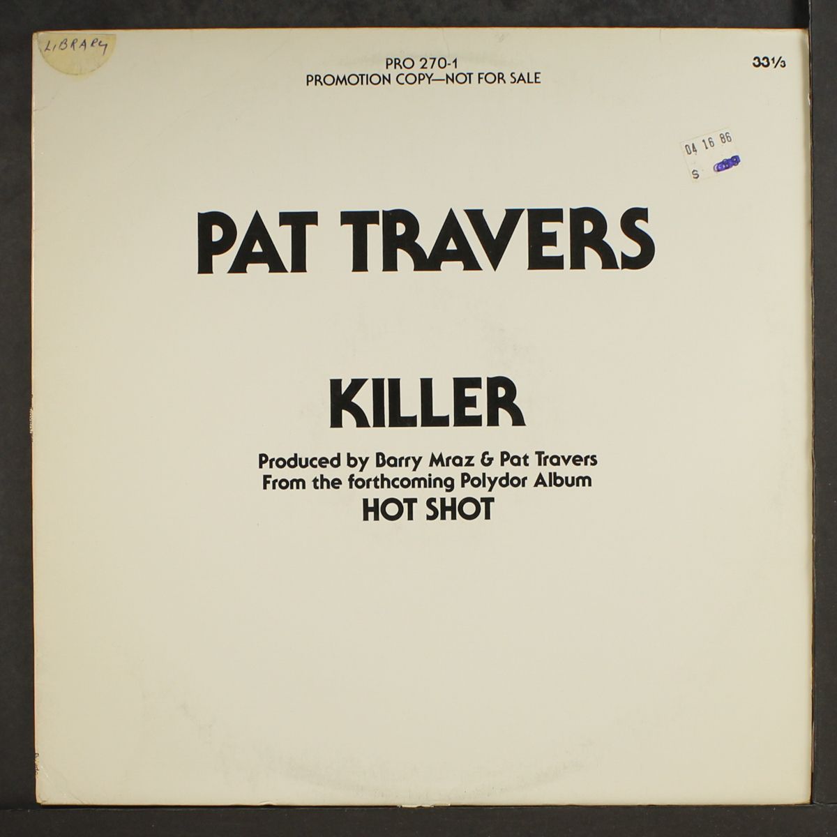 killer / same by PAT TRAVERS