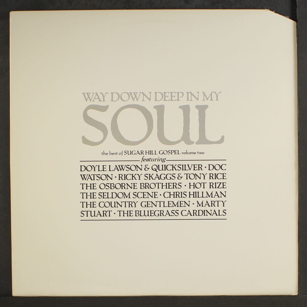 way down deep in my soul - best of sugar hill gospel, vol. 2 by VARIOUS