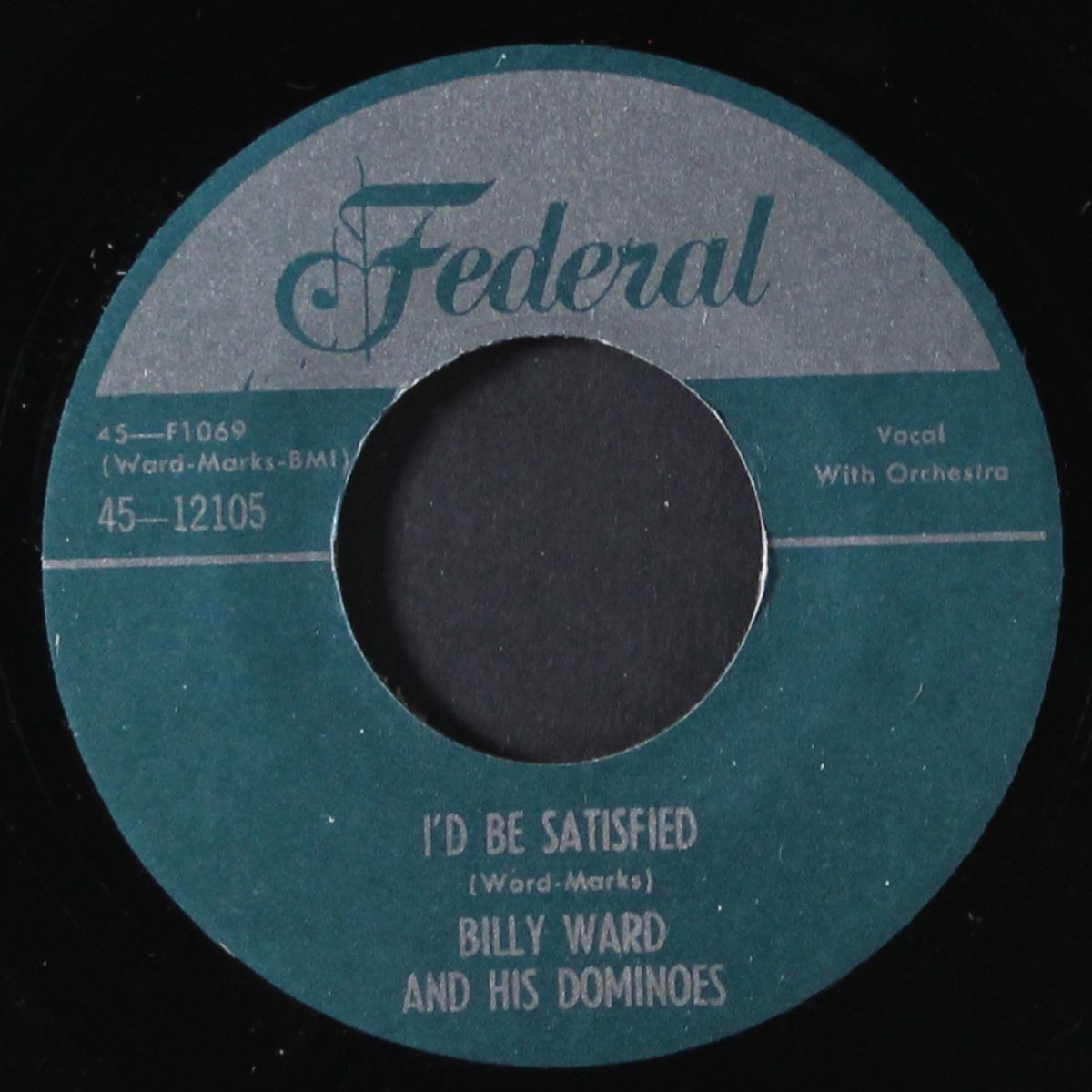 i'd be satisfied / no room by BILLY WARD & DOMINOES