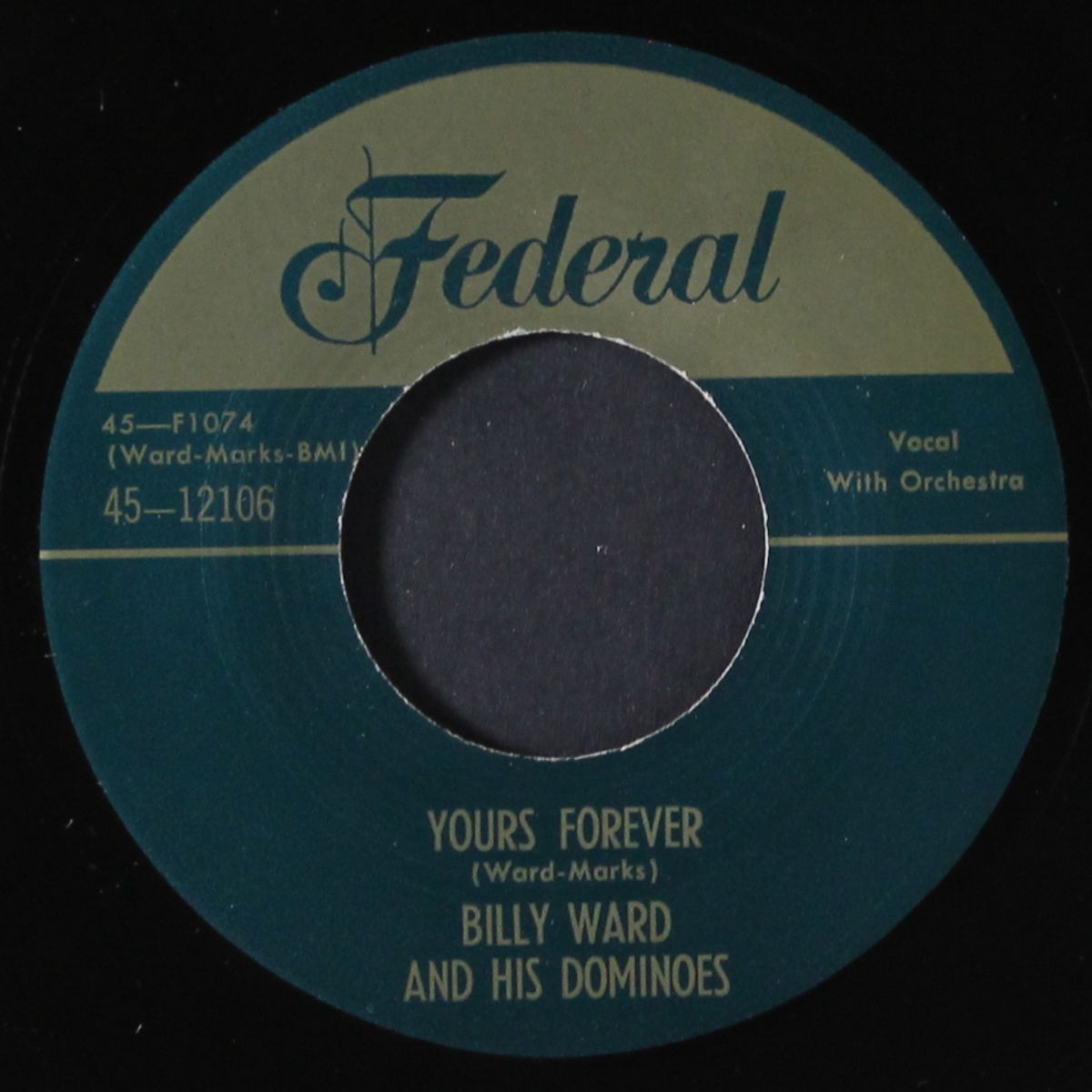 yours forever / i'm lonely by BILLY WARD & DOMINOES
