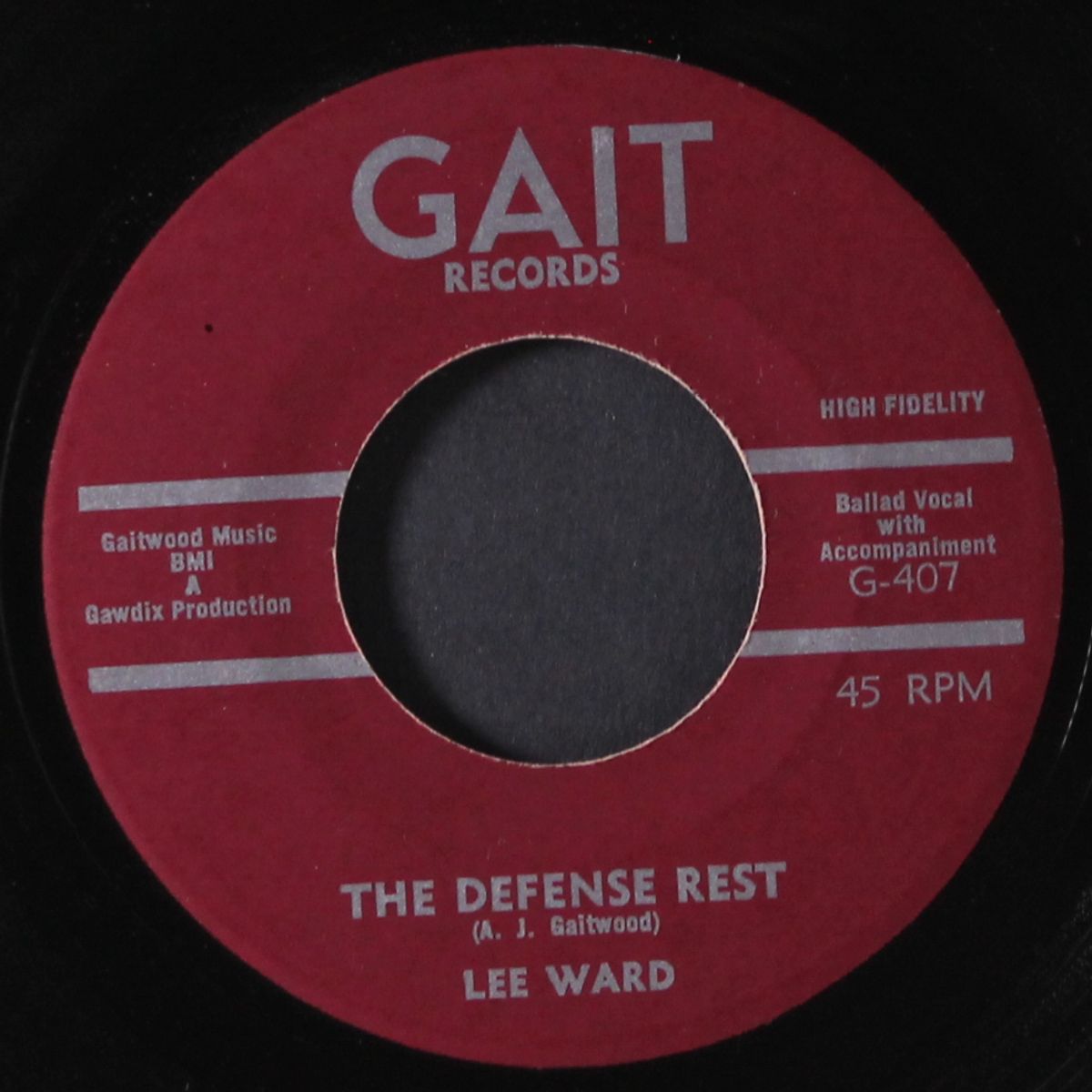 the defense rest / you are my sunshine by LEE WARD