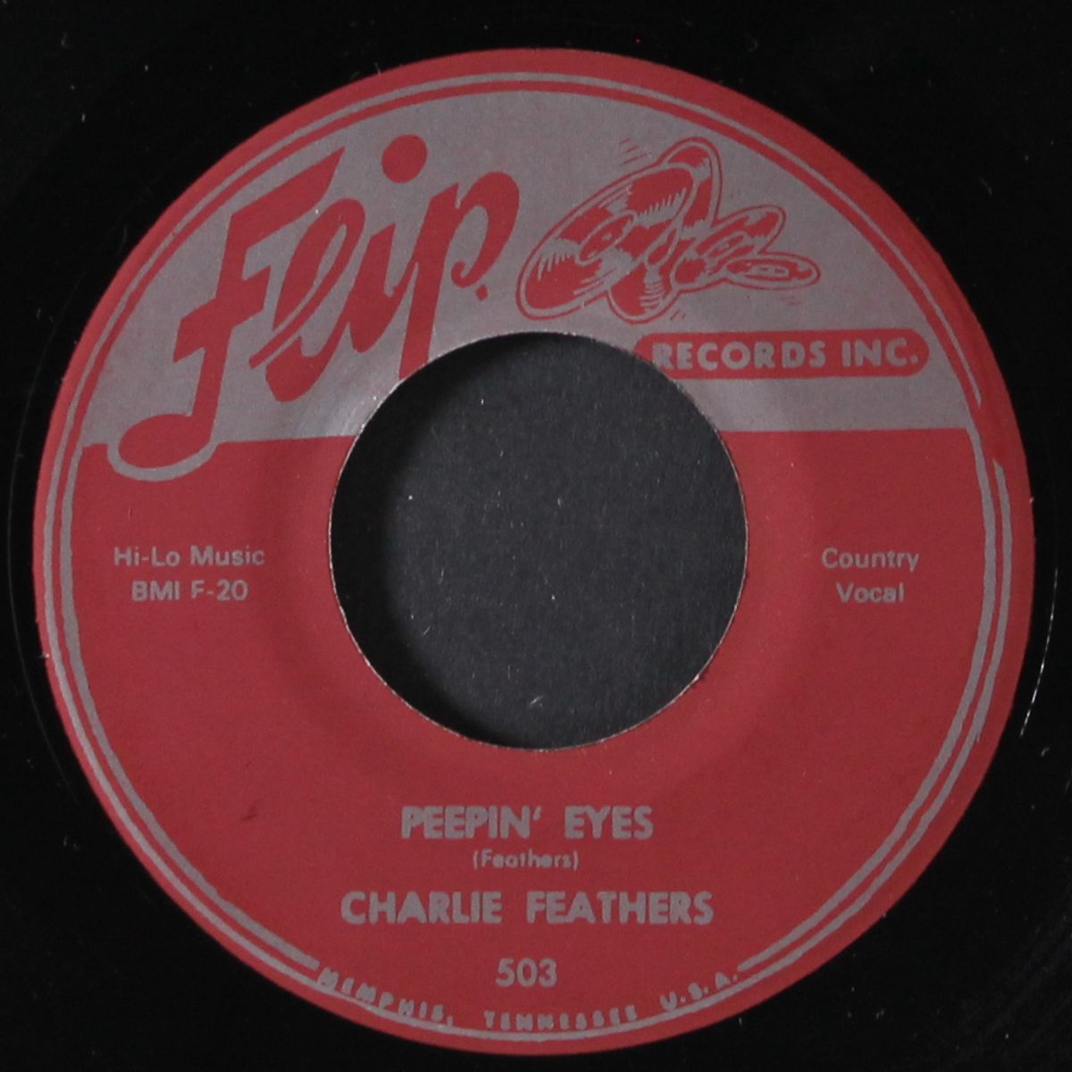 peepin' eyes / i've been deceived by CHARLIE FEATHERS