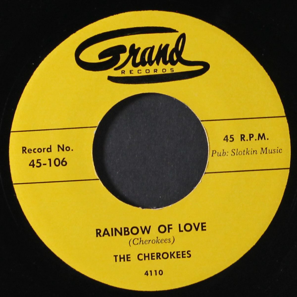 rainbow of love / i had a thrill by CHEROKEES
