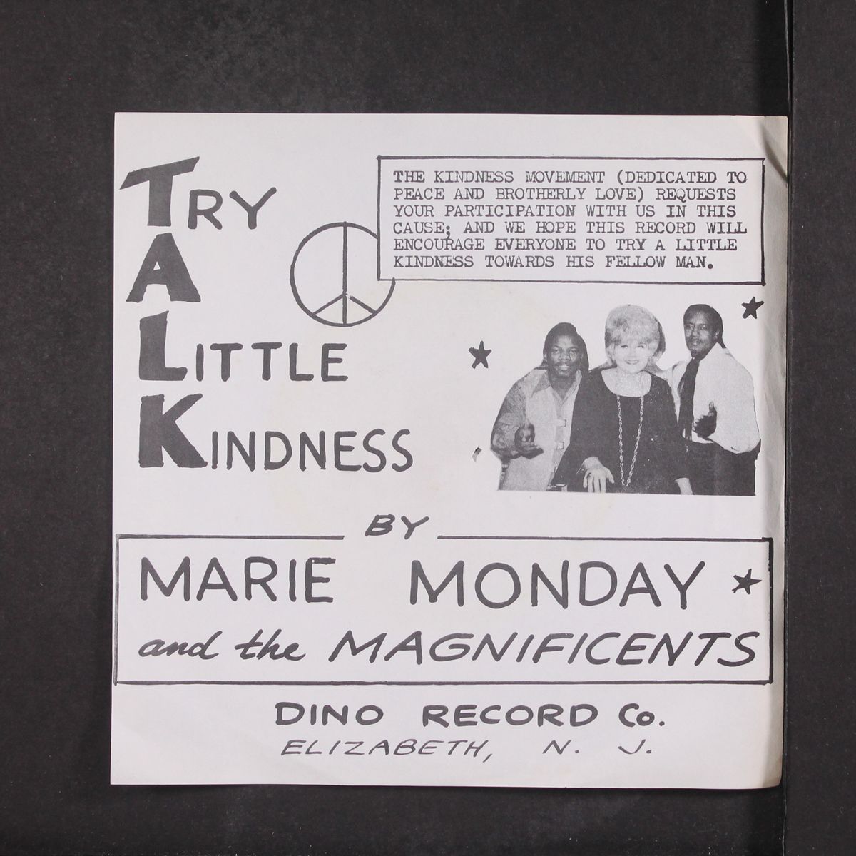 try a little kindness by MARIE MONDAY