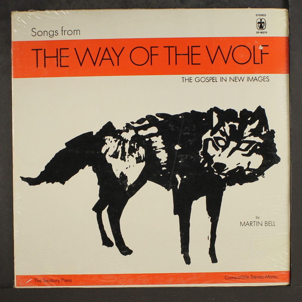 the way of the wolf - the gospel in new images by MARTIN BELL