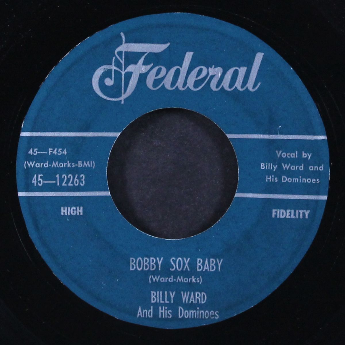bobby sox baby / how long, how long blues by BILLY WARD & DOMINOES