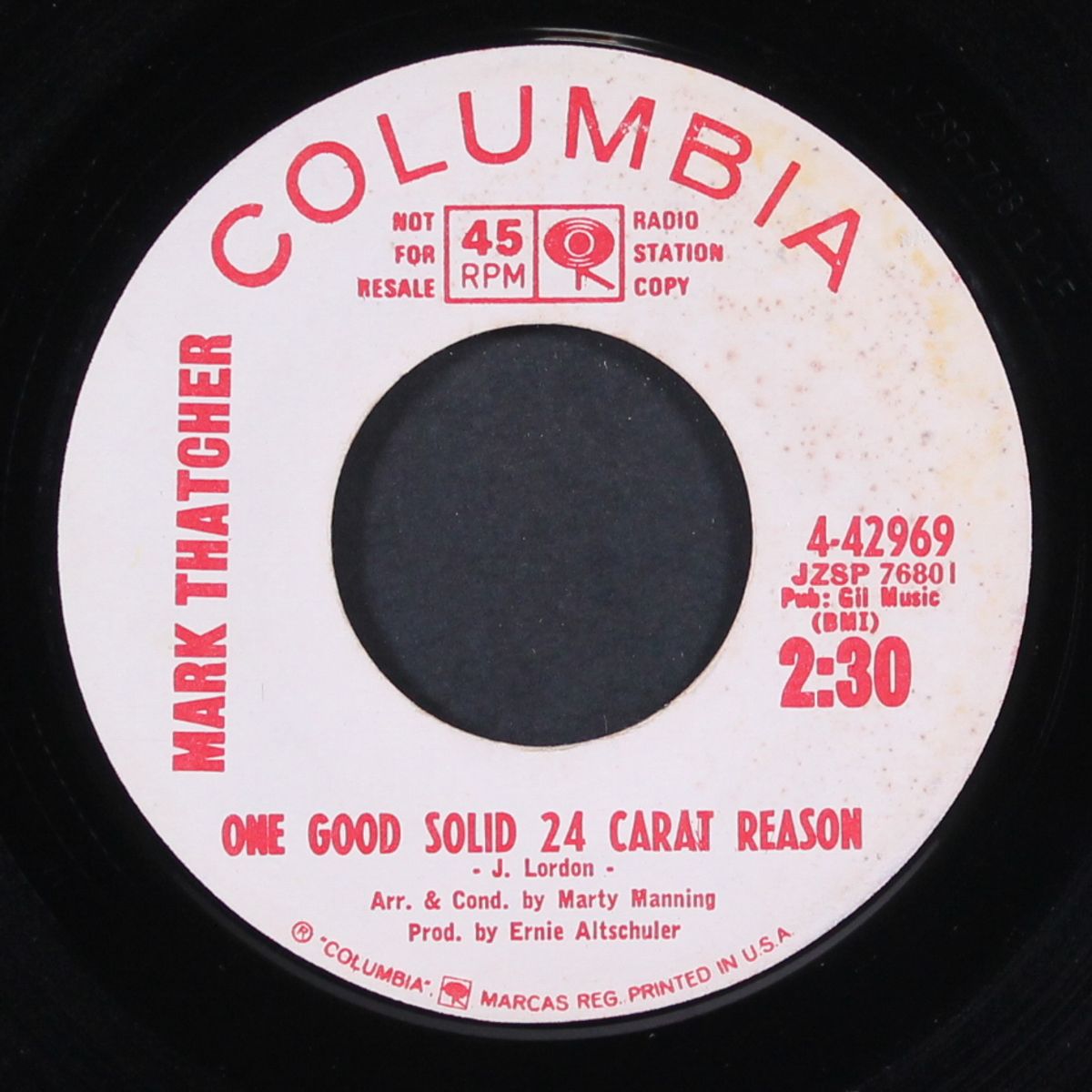i'm lonely / one good solid 24 carat reason by MARK THATCHER