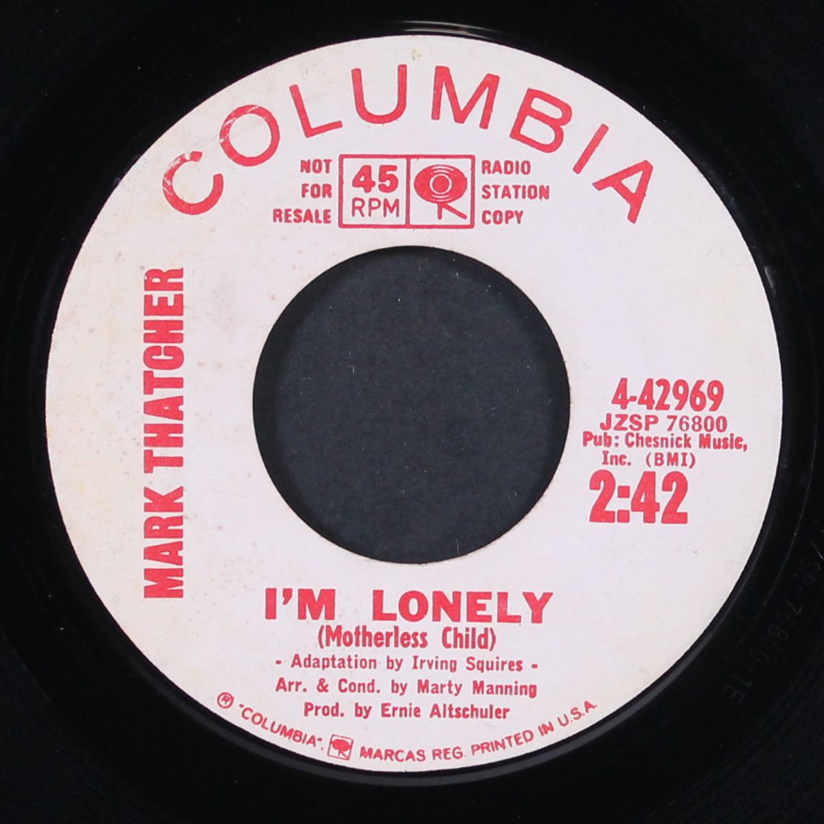 i'm lonely / one good solid 24 carat reason by MARK THATCHER