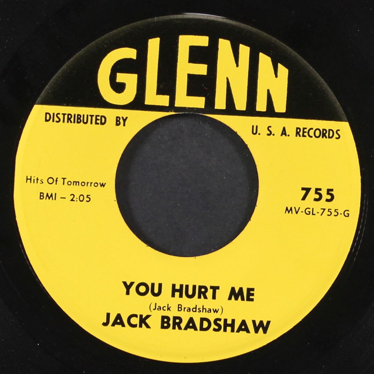 you hurt me / i got what you need by JACK BRADSHAW