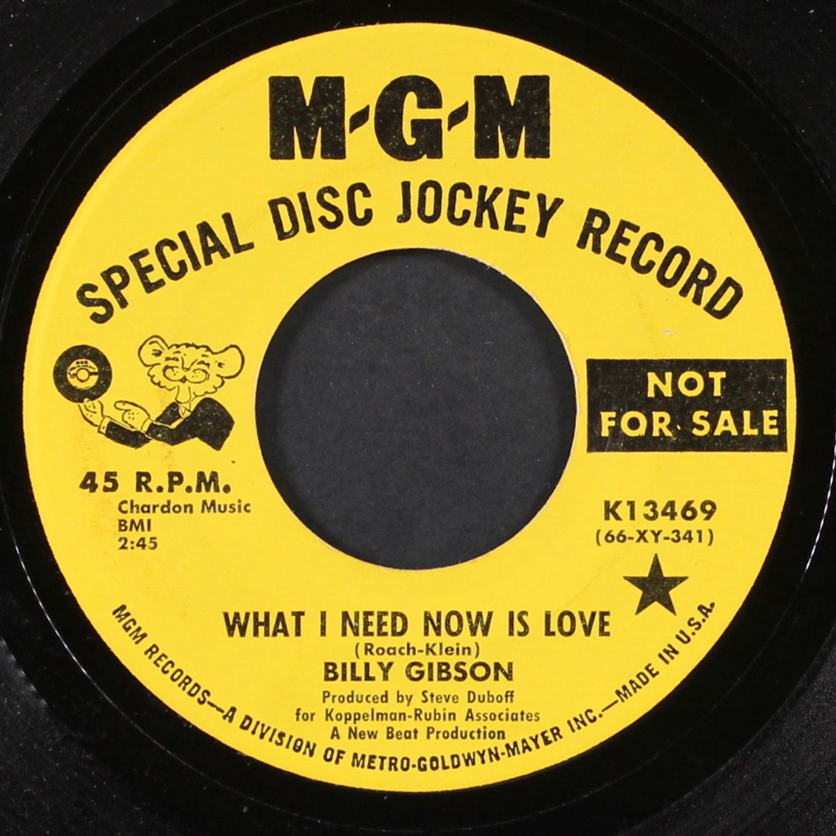 you got it, i want it / what i need now is love by BILLY GIBSON