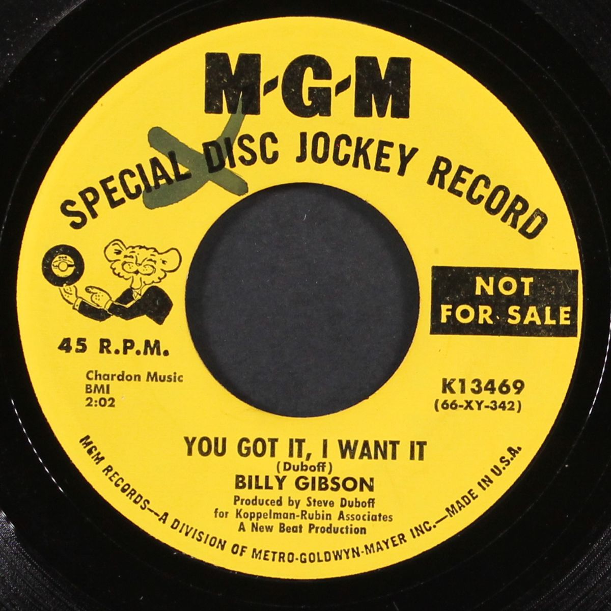 you got it, i want it / what i need now is love by BILLY GIBSON