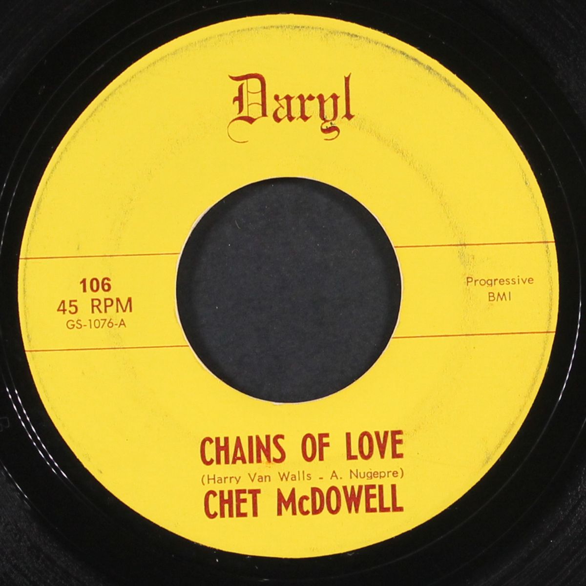 i want to love you my way / chains of love by CHET MCDOWELL
