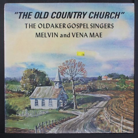 OLDAKER SINGERS, MELVIN AND VENA MAE