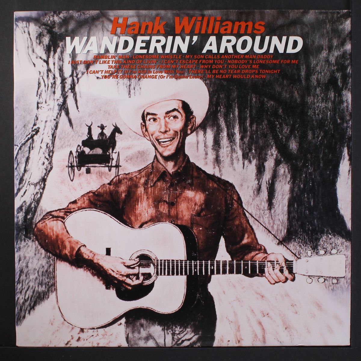 wanderin' around by HANK WILLIAMS