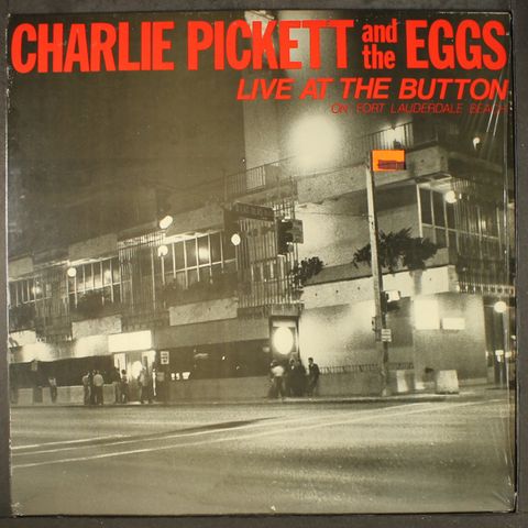 CHARLIE PICKETT & EGGS