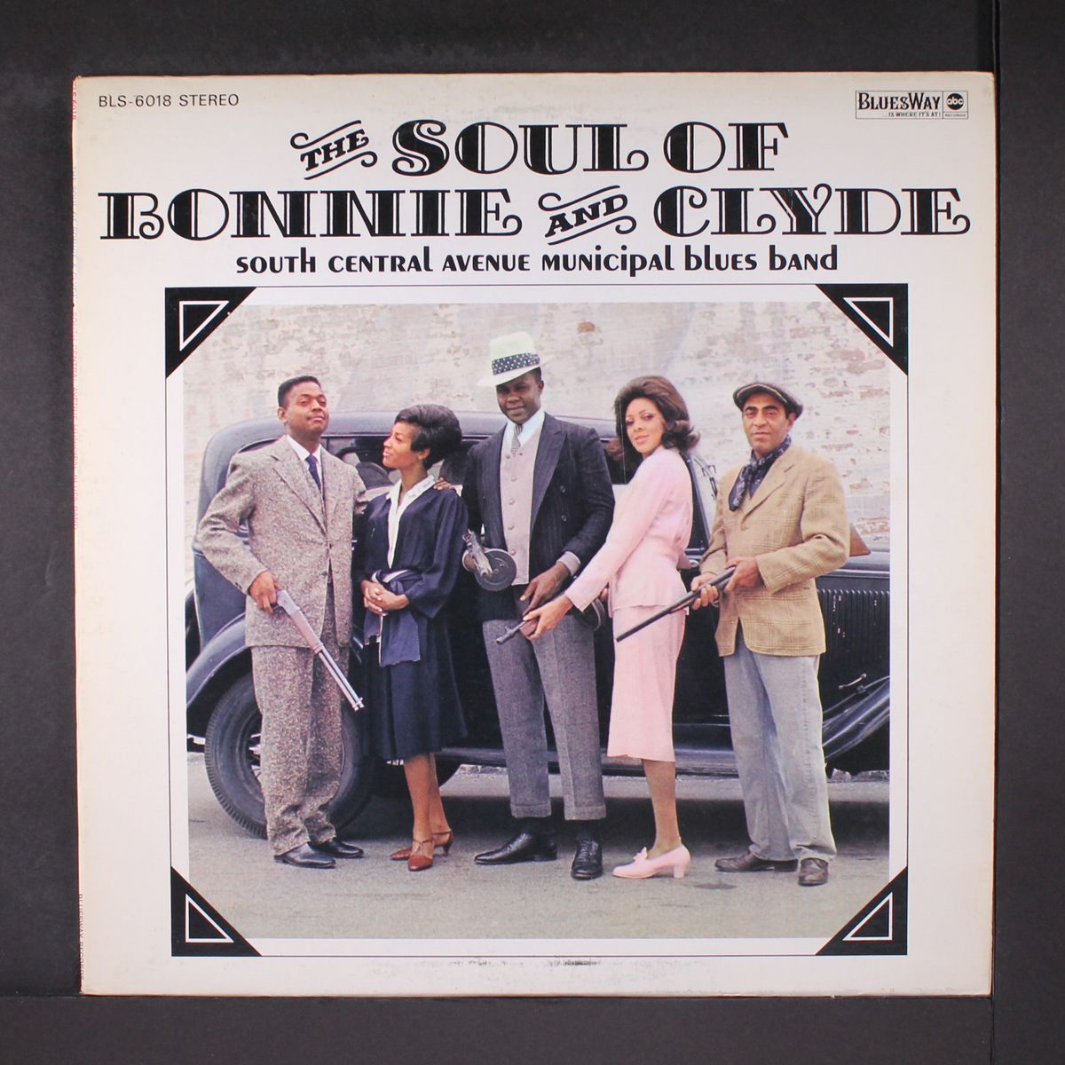 the soul of bonnie and clyde by SOUTH CENTRAL AVENUE MUNICIPAL BLUES BAN